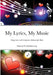 My Lyrics, My Music: Songwriters and Composers Manuscript Book by Dubreck World Publishing