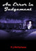 An Error in Judgement by P. J. MacFarlane