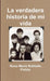 La verdadera historia de mi vida by Rosa Maria Robledo Pulido