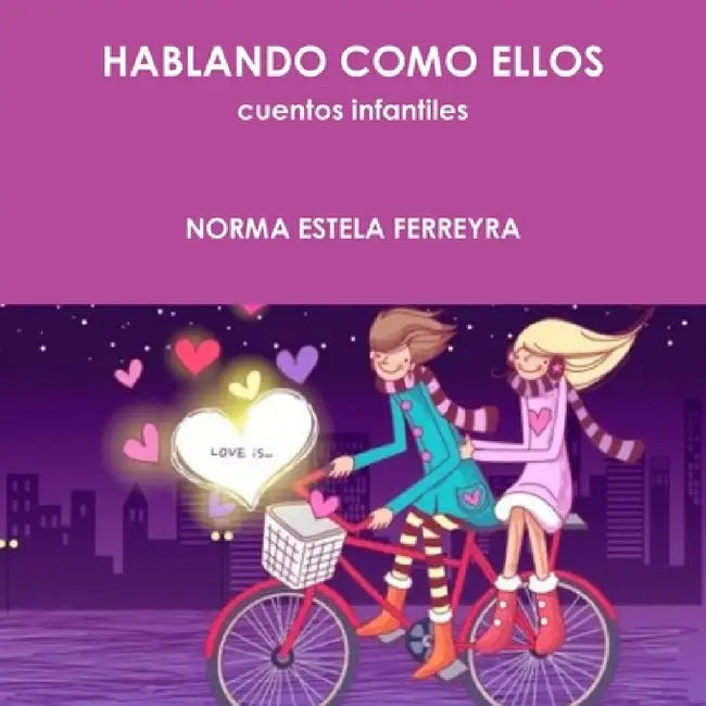 Hablando Como Ellos. by Norma Estela Ferreyra