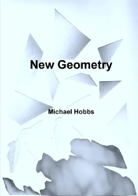 New Geometry by Michael Hobbs