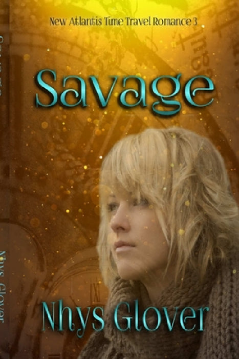 Savage by Nhys Glover
