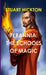 Tyrannia: Schools of Magic by Stuart Hickton
