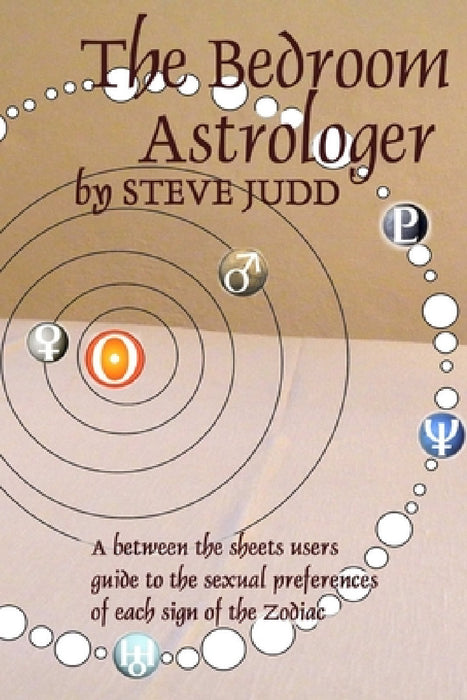 The Bedroom Astrologer by Steve Judd