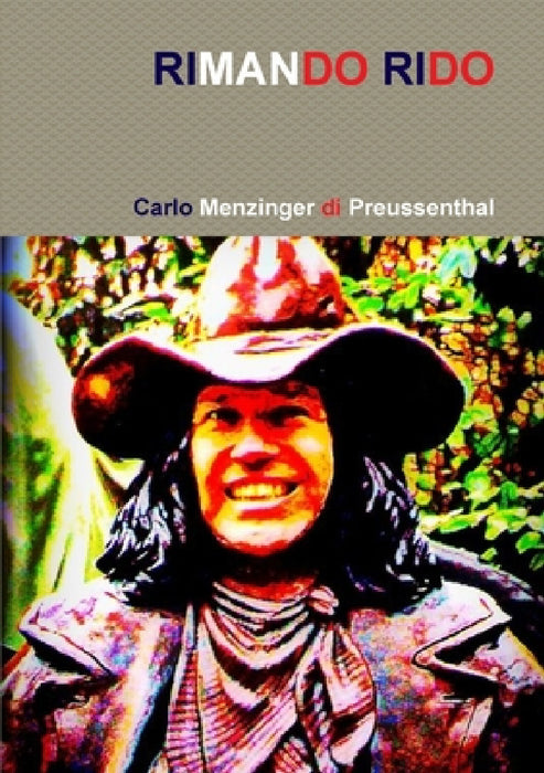 Rimando Rido by Carlo Menzinger Di Preussenthal