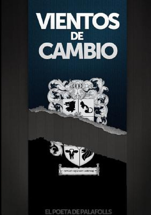 Vientos de cambio by El Poeta De Palafolls