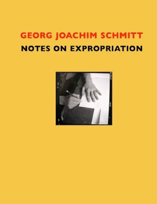 Notes on Expropriation by Georg Joachim Schmitt