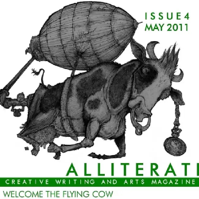 Issue 4 / May 2011: Welcome the Flying Cow by Alliterati