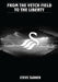 From the Vetch Field to the Liberty by Steve Tanner