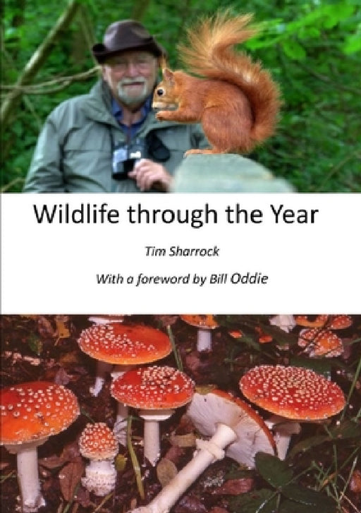 Wildlife through the Year by Tim Sharrock