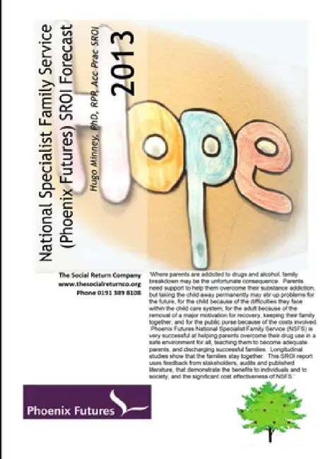 National Specialist Family Service SROI Forecast 2013 by Hugo Minney