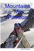 Mountains My Passion by Valerie Skinner