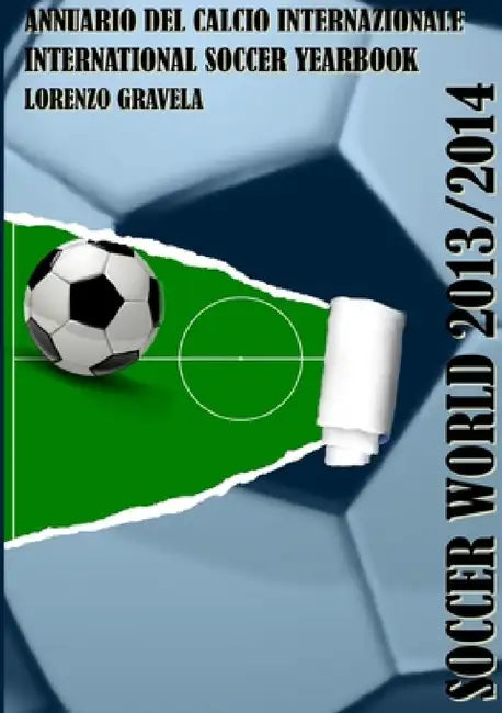 Soccer World 2013/2014 by Lorenzo Gravela