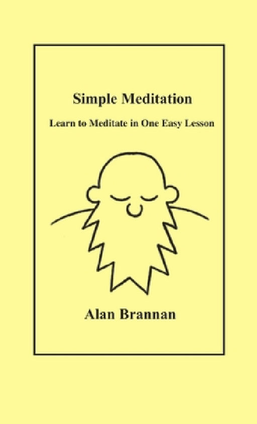 Simple Meditation by Alan Brannan