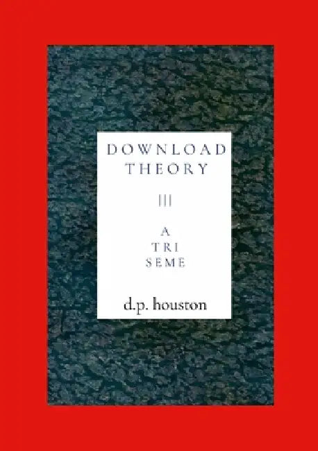 Download Theory: A Triseme by D. P. Houston