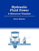 Hydraulic Fluid Power - A Historical Timeline by Steve Skinner