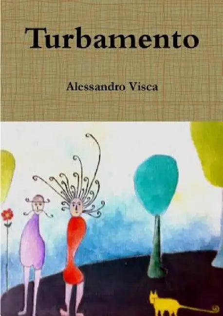 Turbamento by Alessandro Visca