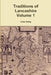 Traditions of Lancashire Volume 1 by John Roby