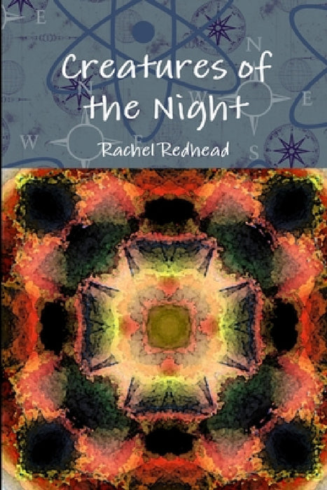Creatures of the Night by Rachel Redhead