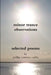minor trance observations by Phillip Courtney Curliss