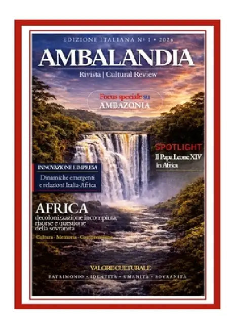 AMBALANDIA - Edizione Italiana N°1 (2026): Magazine Cultural Review by Ambalandia Editoriale