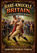 Bare-Knuckle Britain: The Life and Times of BENDIGO by Edmund Charles Fairfax