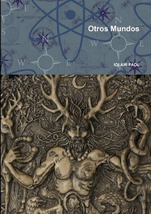 Otros Mundos by Iolair Faol