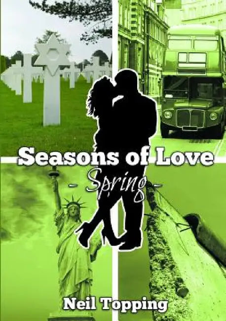 Seasons of Love: Spring by Neil Topping