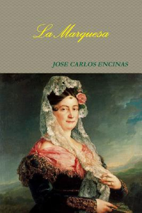 La Marquesa by Jose Carlos Encinas