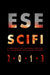 Esescifi 2013 by Davide Camparsi, Roberto Vaccari, Paola Urbani