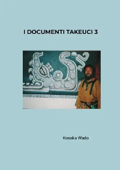 I Documenti Takeuci 3 by Kosaka Wado