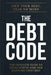 The Debt Code by Jacob Tress