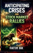 Anticipating Crises and Stock Market Rallies: The Risk-On/Risk-Off Method Explained Simply by Fatih Ak
