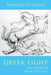 Greek Light by Francis Hoyland