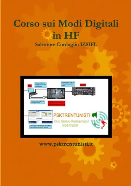 Corso sui Modi Digitali in HF by Salvatore Cordoglio, Iz8ifl