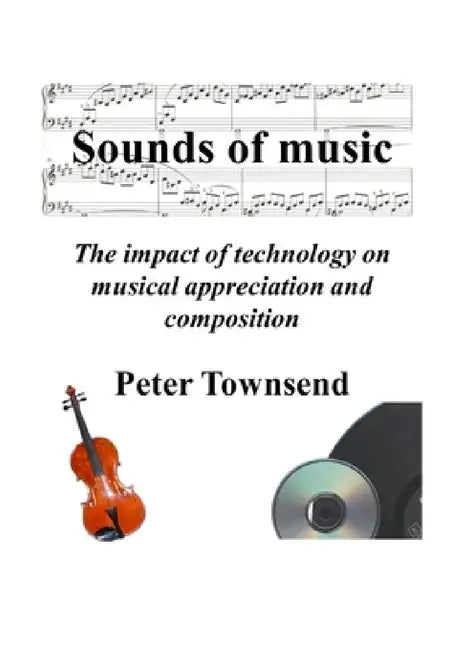 Sounds of music by Peter Townsend