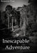 Inescapable Adventure by Benjamin West