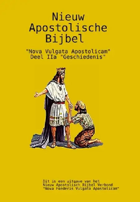 Nieuw Apostolische Bijbel 2a by Apostel Arne Horn
