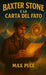 Baxter Stone e la carta del fato by Max Pece