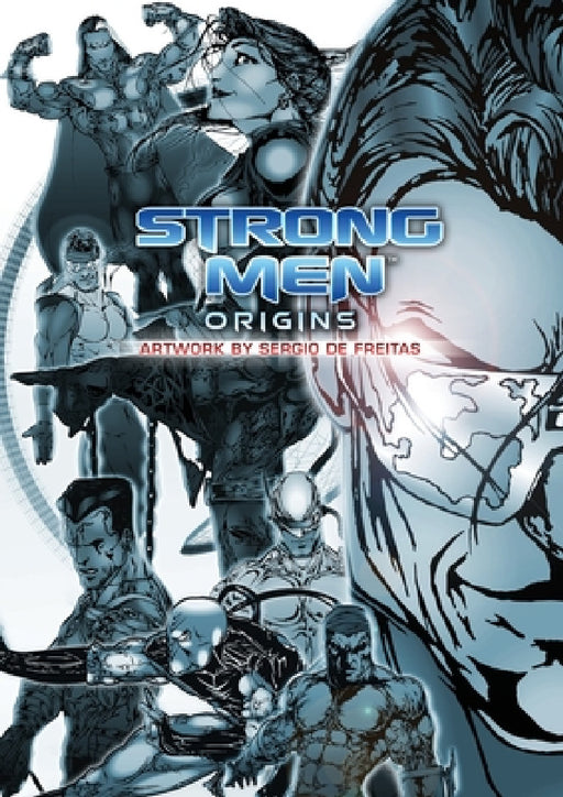 Strongmen Origins Nicholas Grimble by C. Michael Garcia