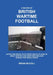 A Record of British Wartime Football by Brian McColl