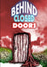 Behind Closed Doors by Thirteen O'Clock Press