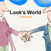 Look's World by Looks