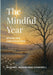 The Mindful Year: Hymns for Christmastide by Michael McFarland Campbell