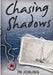 Chasing Shadows by Tn Jobling