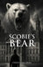 Scobie's Bear by Christopher Drake