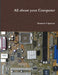 All about your Computer by Kenneth Spencer