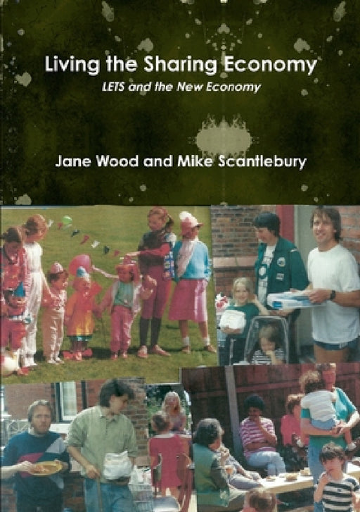 Living the Sharing Economy by Jane Wood