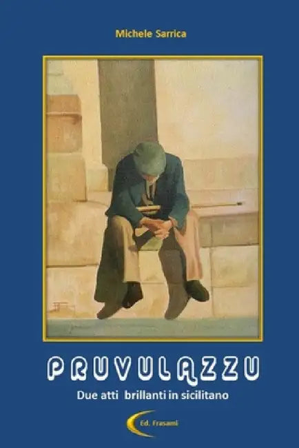 Pruvulazzu by Michele Sarrica
