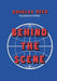 Behind the Scene by Douglas Reed